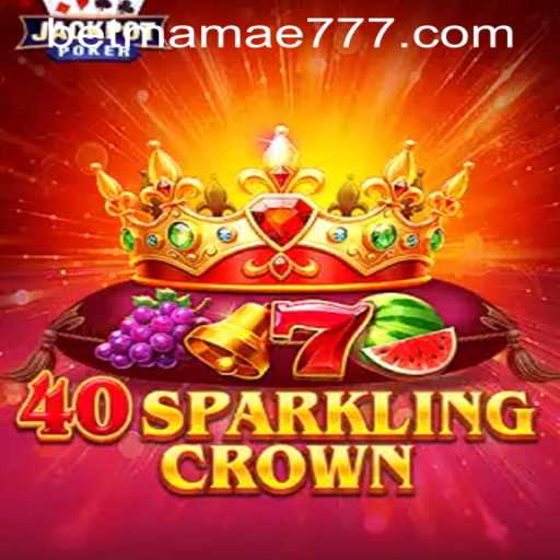 40SparklingCrown: A Dazzling Adventure Awaits