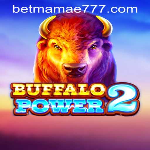 BuffaloPower2: An In-Depth Look at the Exciting Slot Game and How to Get Started with Mamae777 PH Login