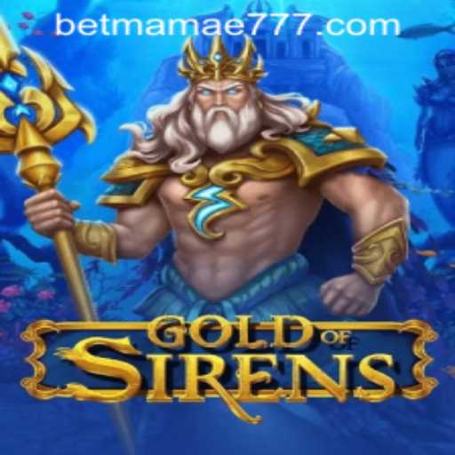 Discover the Enchanting World of GoldofSirens: A Deep Dive into Adventure